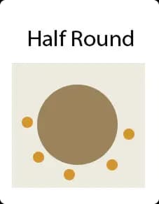 Half Round